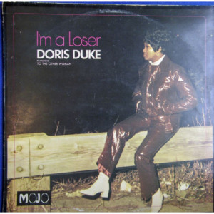 DORIS DUKE - IM A LOSER - Vinyl - LP