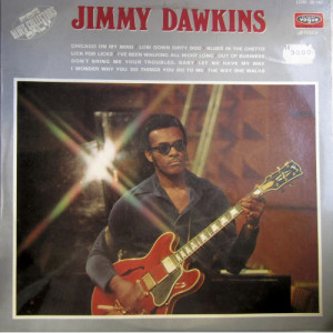 JIMMY DAWKINS - For Blues Collectors Only - Vinyl - LP