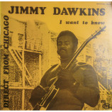 JIMMY DAWKINS - I WANT TO KNOW