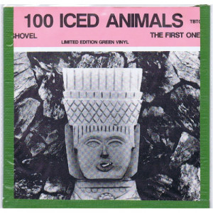 100 Iced Animals - Shovel [Vinyl] - 7 Inch 45 RPM - Vinyl - 7"