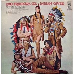 1910 Fruitgum Company - Indian Giver - LP - Vinyl - LP