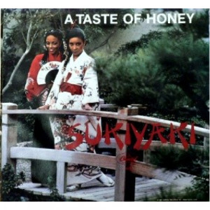 A Taste Of Honey - Sukiyaki / Don't You Lead Me On [Vinyl] - 7 Inch 45 RPM - Vinyl - 7"