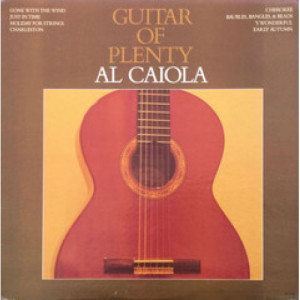 Al Caiola - Guitar Of Plenty - LP - Vinyl - LP