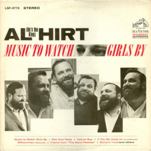 Al Hirt - Music To Watch Girls By [Record] Al Hirt - LP - Vinyl - LP