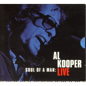 Al Kooper - Soul Of A Man: Al Kooper Live [Audio CD] - Audio CD - CD - Album