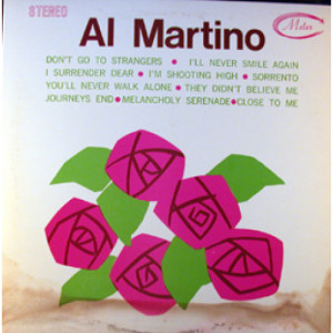 Al Martino - Don't Go To Strangers - LP - Vinyl - LP