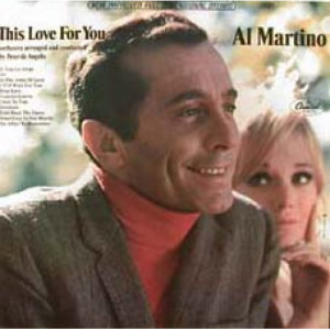 Al Martino - This Love for You - LP - Vinyl - LP