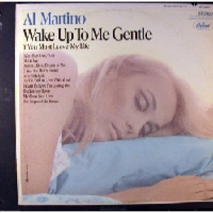 Al Martino - Wake Up To Me Gentle - LP - Vinyl - LP