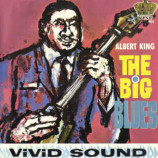 Albert King - The Big Blues [Audio CD] - Audio CD