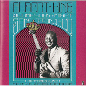 Albert King - Wednesday Night In San Francisco [Audio CD] - Audio CD - CD - Album