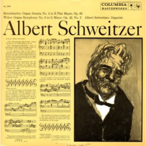 Albert Schweitzer - Mendelssohn: Organ Sonata No. 4 in B Flat Major Op. 65 [Vinyl] - LP - Vinyl - LP