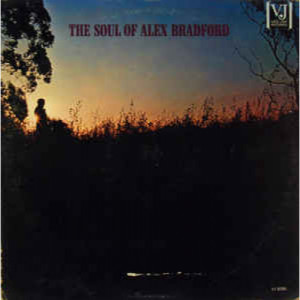 Alex Bradford - The Soul Of 1964 [Vinyl] - LP - Vinyl - LP
