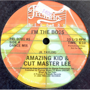 Amazing Kid & Cut Master Lee - I'm The Boss [Vinyl] - 12 Inch 33 1/3 RPM - Vinyl - 12" 