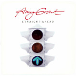 Amy Grant - Straight Ahead [Record] - LP