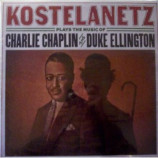 Andre Kostelanetz And His Orchestra - Kostelanetz Plays The Music Of Charlie Chaplin And Duke Ellington [Vinyl] - LP