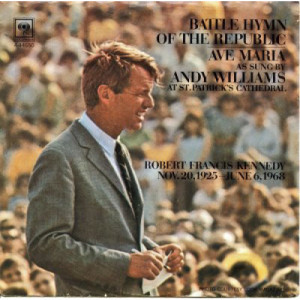 Andy Williams With The St. Charles Borromeo Choir - Battle Hymn Of The Republic / Ave Maria - 7 Inch 45 RPM - Vinyl - 7"