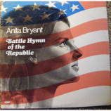 Anita Bryant - Battle Hymn Of The Republic [Vinyl] - LP