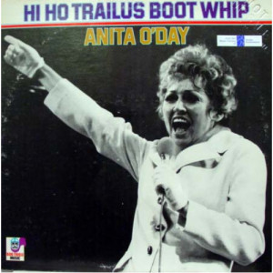Anita O'Day - Hi Ho Trailus Boot Whip [Vinyl] - LP - Vinyl - LP