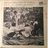 Anne Pellowski - American Indian Tales For Children Vol. 2 //...Of Gods And Ghosts!'' [Vinyl] - L