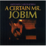 Antonio Carlos Jobim - A Certain Mr Jobim [Viny] - LP