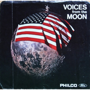 Apollo 11 Astronauts - Voices From The Moon [Flexi-disc] - 7 Inch 33 1/3 RPM - Vinyl - 7"