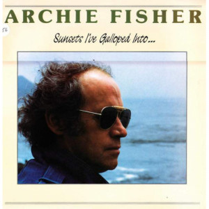 Archie Fisher - Sunsets I've Galloped Into [Audio CD] - Audio CD - CD - Album