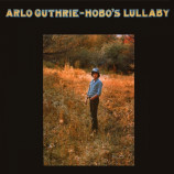 Arlo Guthrie - Hobo's Lullaby [Vinyl] - LP