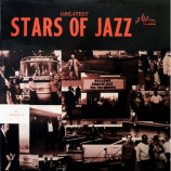 Art Hodes Barney Bigard Eddie Condon Hillard Brown Jim Beebe Rail Wilson Wild Bill Davison - Greatest Stars Of Jazz Volume 1 - LP