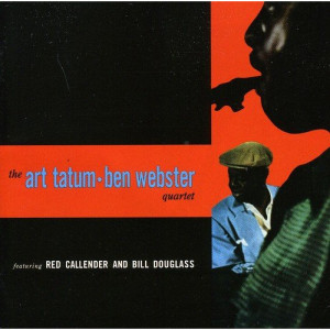 Art Tatum & Ben Webster Quartet - Art Tatum & Ben Webster Quartet [Audio CD] - Audio CD - CD - Album