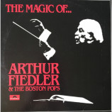 Arthur Fiedler And The Boston Pops - The Magic Of... [Vinyl] - LP