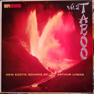 Arthur Lyman - Taboo Vol. 2 [Vinyl] - LP - Vinyl - LP