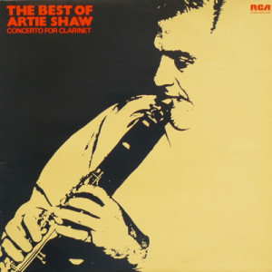 Artie Shaw - The Best Of Artie Shaw Concerto For Clarinet [Vinyl] - LP - Vinyl - LP