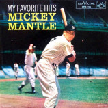 Artie Shaw / Vaughn Monroe / Glenn Miller / Duke Ellington - My Favorite Hits - Mickey Mantle [Vinyl] - LP