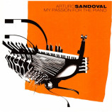 Arturo Sandoval - My Passion For The Piano [Audio CD] - Audio CD