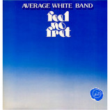 Average White Band - Feel No Fret [Record] - LP