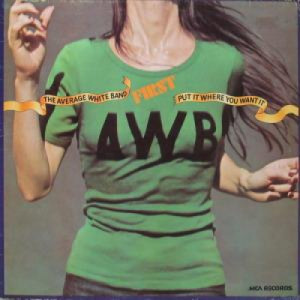 Average White Band - Put It Where You Want It [Record] - LP - Vinyl - LP