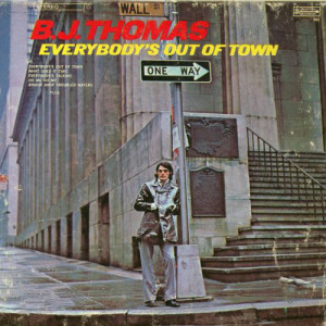 B.J. Thomas - Everybody's Out of Town - LP - Vinyl - LP
