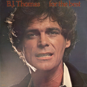 B.J. Thomas - For the Best - LP - Vinyl - LP