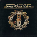 Bachman Turner Overdrive - Four Wheel Drive [Vinyl] - LP