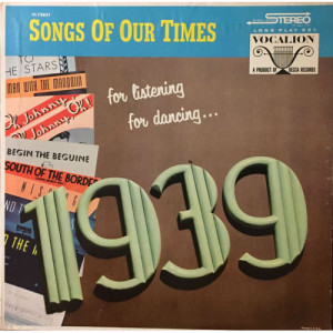 Basil Fomeen And His Orchestra - Songs Of Our Times - Song Hits Of 1939 [Vinyl] - LP - Vinyl - LP