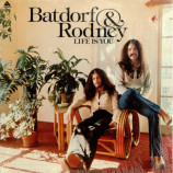 Batdorf & Rodney - Live Is You [Record] - LP