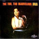 Bea Abbott - The Too Too Marvelous Bea [Vinyl] - LP