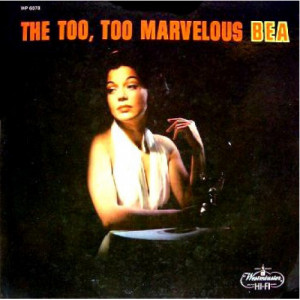 Bea Abbott - The Too Too Marvelous Bea [Vinyl] - LP - Vinyl - LP