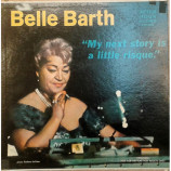 Belle Barth - My Next Story Is A Little Risque [Vinyl] - LP