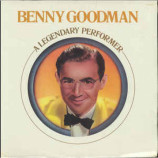 Benny Goodman - A Legendary Performer [Vinyl] Benny Goodman - LP