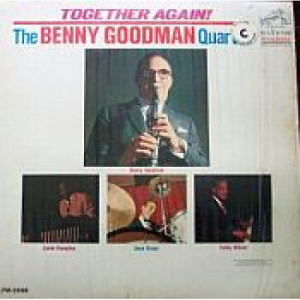 Benny Goodman - Together Again [Record] The Benny Goodman Quartet - LP - Vinyl - LP