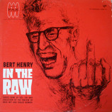 Bert Henry - In The Raw [Vinyl] - LP