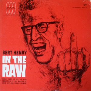 Bert Henry - In The Raw [Vinyl] - LP - Vinyl - LP