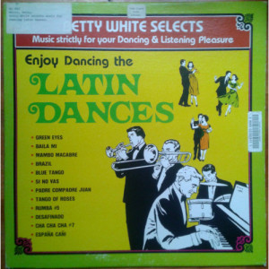 Betty White - Enjoy Dancing The Latin Dances [Vinyl] - LP - Vinyl - LP