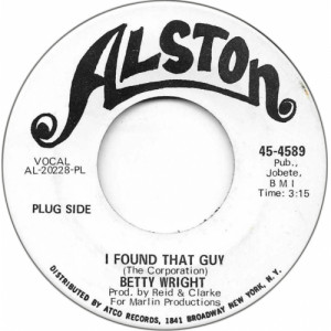 Betty Wright - I Found That Guy / If You Love Me Like I Love You [Vinyl] - 7 Inch 45 RPM - Vinyl - 7"
